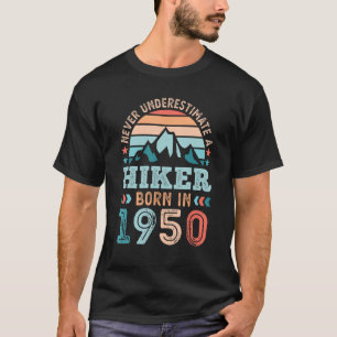 Wanderung geboren 1950 80. Geburtstagswanderung T-Shirt