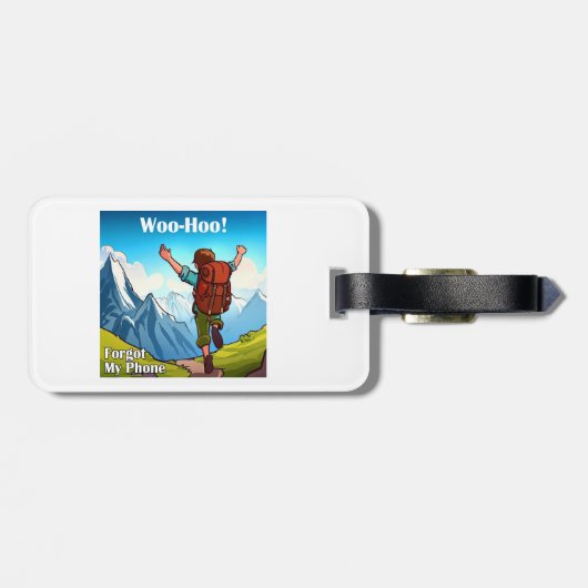 Wanderung Woo-Hoo hat mein Telefon vergessen Gepäckanhänger (Rückseite horizontal)