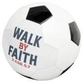 Wandle im Glauben 2 Kor 5:7  Fußball (Dreiviertel)