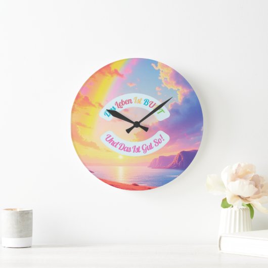Wanduhr Das Leben ist Bunt! (Zuhause)