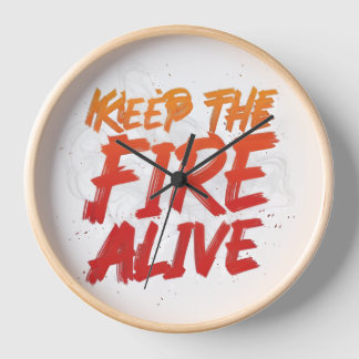 Wanduhr "Keep the Fire Alive", 10" rund Naturholz