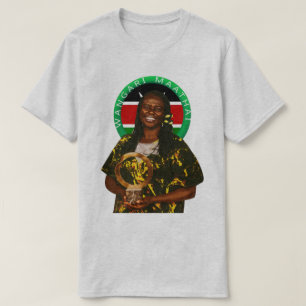 Wangari Maathai Kenianisches Shirt Frauenermächtig
