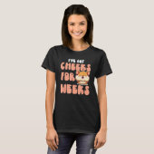 Wangen für Wochen T-Shirt (Vorne ganz)