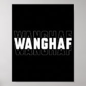 Wanghaf Meme Funny Sarcasm Quote Apparel Poster (Vorne)