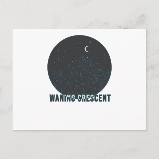 Waning Crescent Postkarte (Vorderseite)