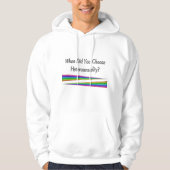 Wann hast du Heterosexualität gewählt? Hoodie (Vorderseite)