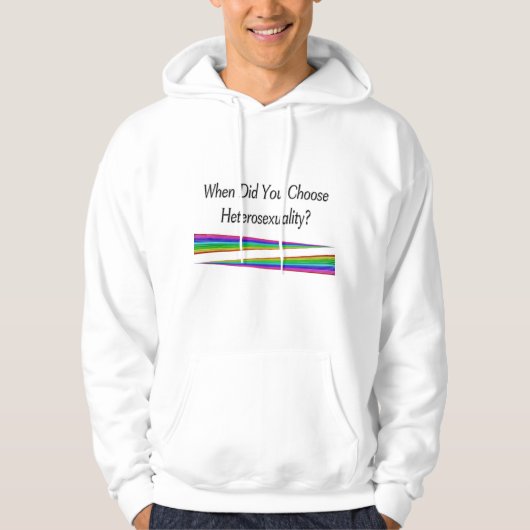 Wann hast du Heterosexualität gewählt? Hoodie (Vorderseite)