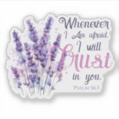 Wann immer ich Angst habe, vertraue ich auf - Psal Aufkleber (Vorderseite)