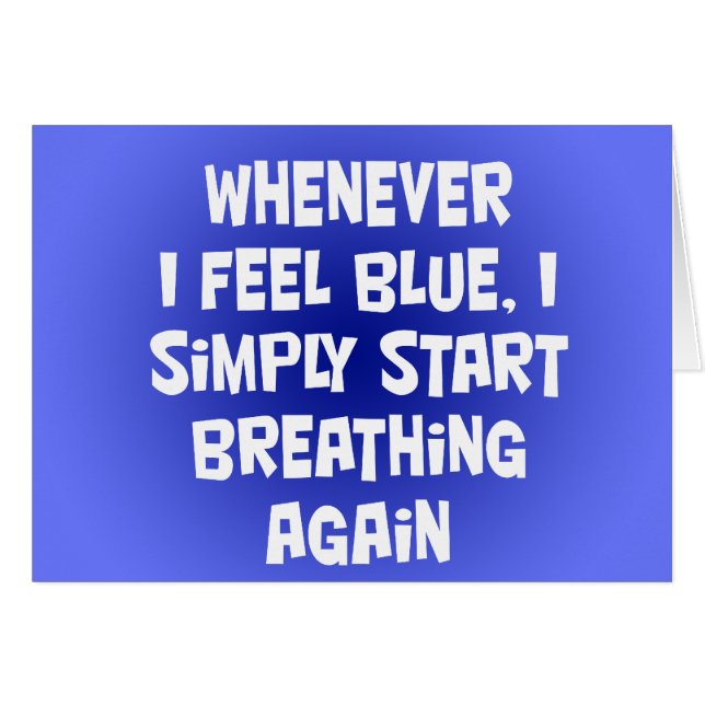 Wann immer ich blau mich fühle (Vorderseite (Horizontal))