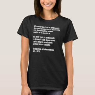 Wann immer jede Regierungsform zerstörerisch wird T-Shirt