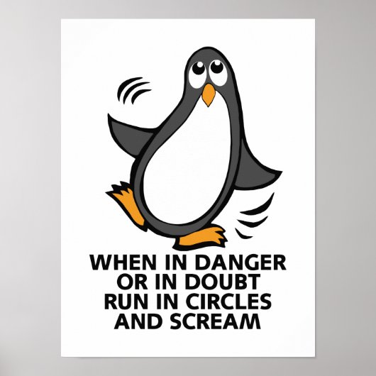 Wann in Gefahr Funny Pinguin Poster (Vorne)