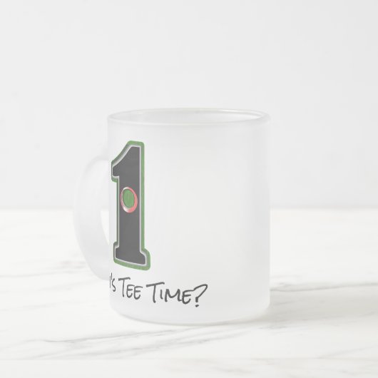 Wann ist T-Shirt Time Hole in One? Mattglastasse (Vorderseite Links)