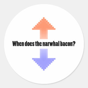 Wann wird die Reddit-Frage des Narwhal Bacon Upvot Runder Aufkleber