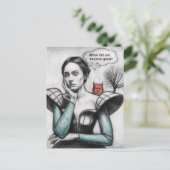 Wann wurde das Böse zu einer guten Frau, die an de Postkarte (Stehend Vorderseite)
