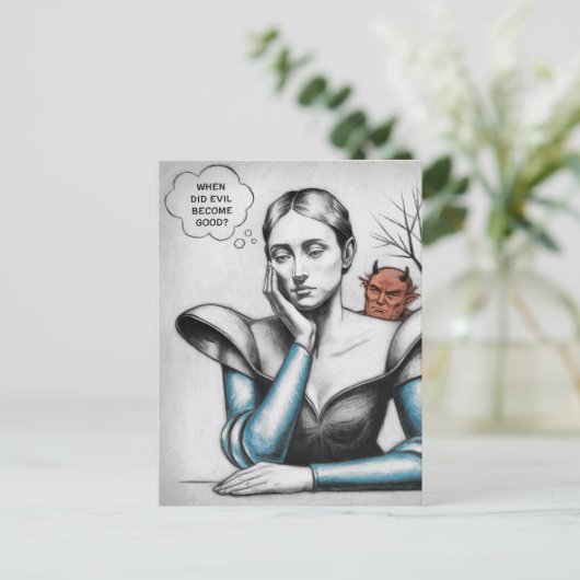 Wann wurde das Böse zu einer guten Frau, die an de Postkarte (Stehend Vorderseite)