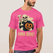 Wanna Bone T-Shirt (Vorderseite)