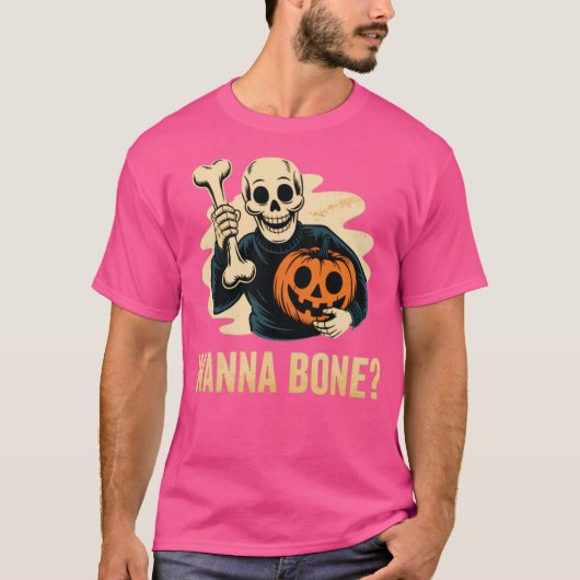 Wanna Bone T-Shirt (Vorderseite)