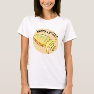 Wanna Cuttle Funny Cuttlefish Pub T-Shirt