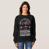 wanna hear something crazy I'm an American grown C Sweatshirt (Vorne ganz)
