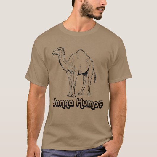 Wanna Hump T-Shirt (Vorderseite)