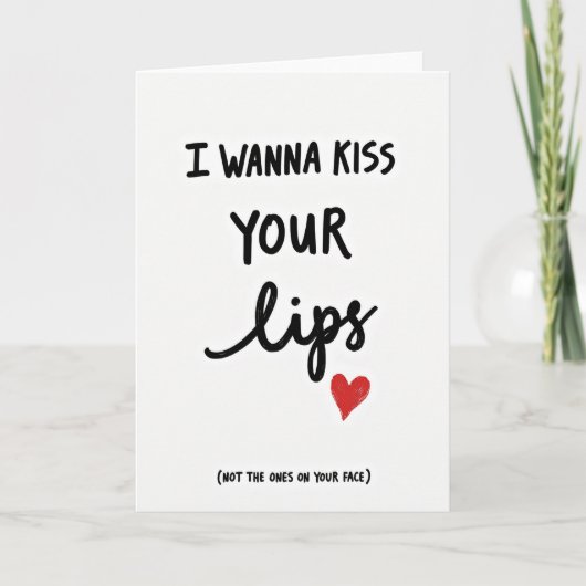 Wanna Kiss Your Other Lips Card Karte (Vorderseite)