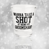 Wanna macht einen Versuch, mein Trauzeuge zu sein Schnapsglas