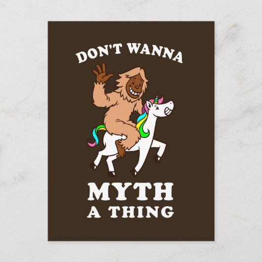 Wanna Myth A Thing nicht Postkarte (Vorderseite)