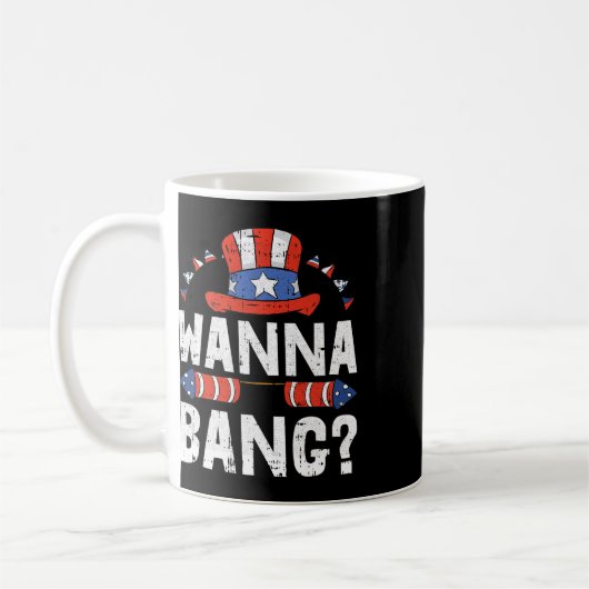 Wanna NG 4. Juli Funny Fireworks Patriotic Ame Kaffeetasse (Links)