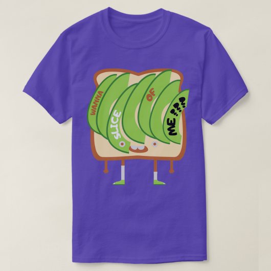 Wanna Slice von mir T-Shirt (Design vorne)