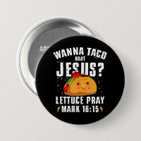 Wanna Taco Bout Jesus Cinco de Mayo Christlich