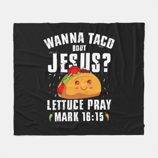 Wanna Taco Bout Jesus Cinco de Mayo Christlich Fleecedecke (Vorderseite (Horizontal))