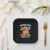 Wanna Taco Bout Jesus Cinco de Mayo Christlich