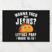 Wanna Taco Bout Jesus Cinco de Mayo Christlich Schaumweinetikett (Einzelnes Label)
