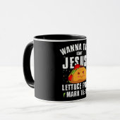Wanna Taco Bout Jesus Cinco de Mayo Christlich Tasse (Vorderseite Links)