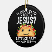 Wanna Taco Bout Jesus Cinco De Mayo Männer Keramik Ornament (Links)