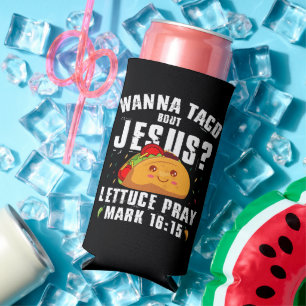 Wanna Taco über Jesus Cinco de Mayo Christlich Selters Dosenkühler