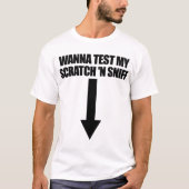 Wanna Test My Scratch 'N Sniff Raunchy Women's T-Shirt (Vorderseite)