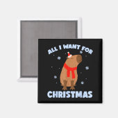 Want For Christmas Is Capy _ Christmas Capybara Sa Magnet (Vorderseite/Rückseite)
