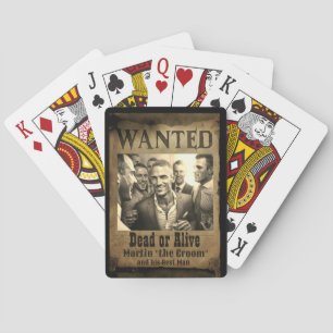 Wanted Dead or Alive - Keepsake Junggesellenabschi Spielkarten