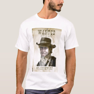 Wanted Dead Or Alive T-Shirt