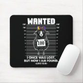 Wanted I Once-was Lost But Now I-am Found Funny Qu Mousepad (Mit Mouse)