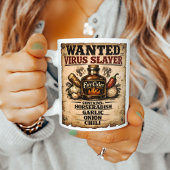 Wanted Poster Fire Cider Virus Slayer Lustig Kaffeetasse