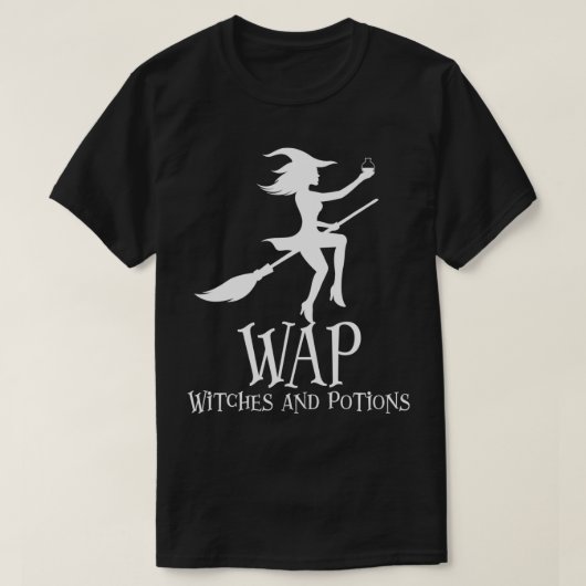 WAP Hexen und Tränke Funny Halloween Hexe T-Shirt (Design vorne)