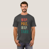 WAP PALE MAP TANDE T-Shirt (Vorne ganz)
