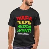 Wapa Tetuna Mudda Skunt Jungfrau Inseln Massive T-Shirt (Vorderseite)