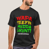 Wapa Tetuna Mudda Skunt Jungfrau Inseln Massive T-Shirt (Vorderseite)