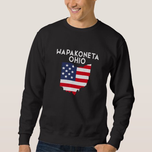 Wapakoneta Ohio USA State America Travel Ohioan Pr Sweatshirt (Vorderseite)