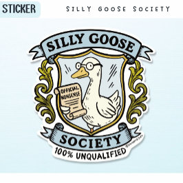 Wappen der albernen Goose Society - 100 % unqualif Aufkleber