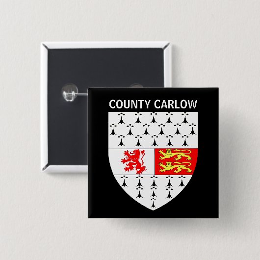 Wappen des Landkreises Carlow, Republik Irland Button (Vorne & Hinten)