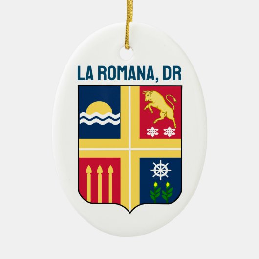 Wappen - La Romana, Dominikanische Republik Keramik Ornament (Vorne)